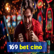 169 bet cino